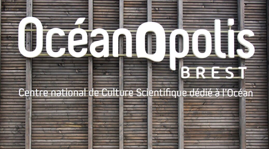 Eingang zum OcéanOpolis
